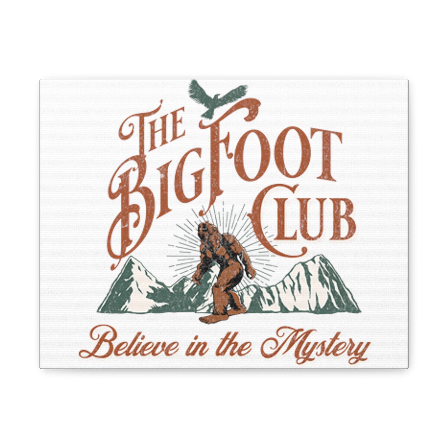 The Bigfoot Club Canvas Gallery Wraps Gift Hunter Men Women Unisex Sasquatch Yeti Hunters